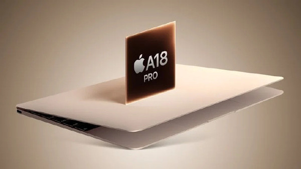 MacBook或将采用A18 Pro芯片